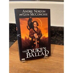 The Duke's Ballad by Andre Norton